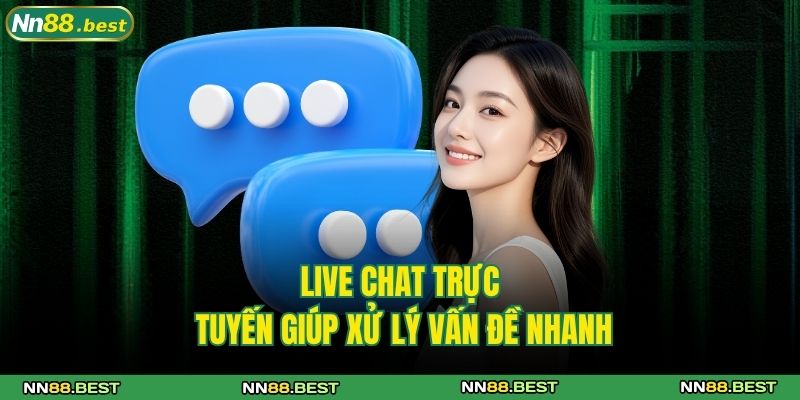Cách Nhận Hỗ Trợ Từ Nhà Cái NN88 Tiện Lợi, Nhanh Chóng 2 Live chat trực tuyến giúp xử lý vấn đề nhanh