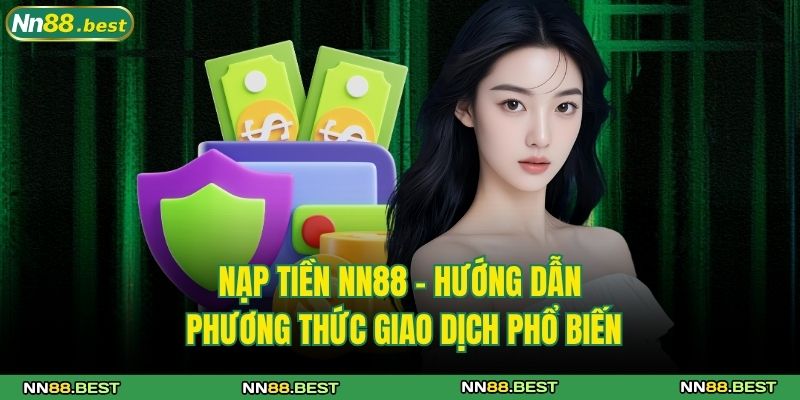 nạp tiền NN88