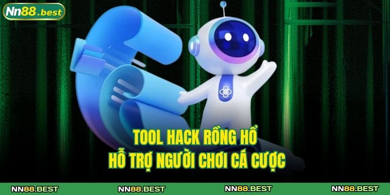 Tool hack rồng hổ hỗ trợ người chơi cá cược